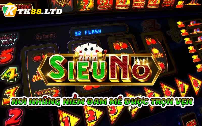 Cổng game Siêu nổ hũ