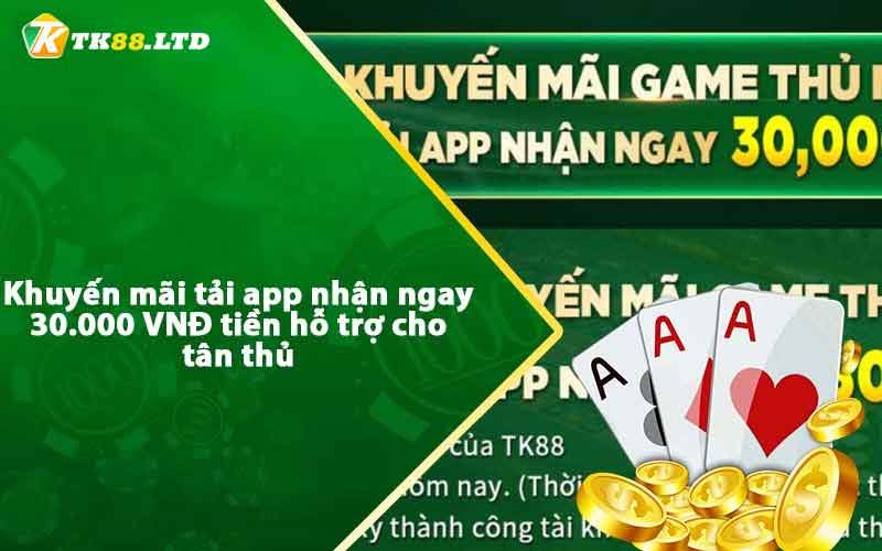 Thưởng khuyến mãi khi tải app